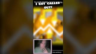 I GOT CALLED OUT!  #geometrydash #gdupdate #funny #funnymemes #gd #gdmemes #funnyhighlights
