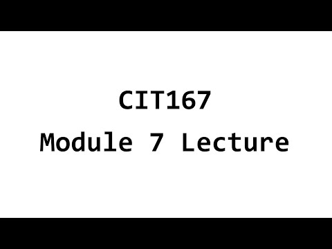 CIT167_Module7
