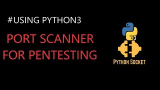 Port Scanner Using Python3 and Socket Programming 🔥 | Network Pentesting | Python Scripting 👌|2021🔥