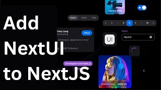 Add NextUI to NextJS Project - React UI Library