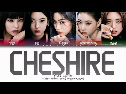 [TEASER MIX] ITZY - 'CHESHIRE' (Color Coded Lyrics)