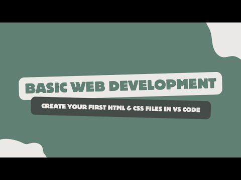 Basic Web Development Setup | Create Your First HTML & CSS Files in VS Code