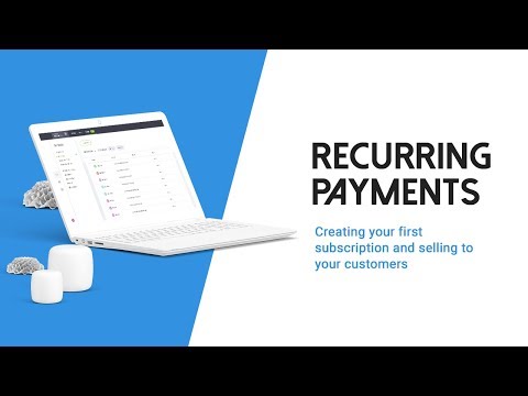 Recurring Payments - Setting up your  first Subscription