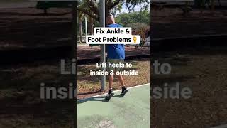 Fix Ankle & Foot Problems