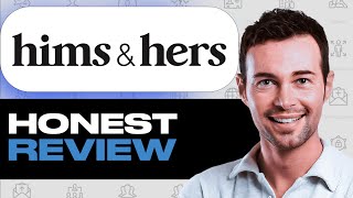Hims & Hers Review: Telehealth Features and Insights