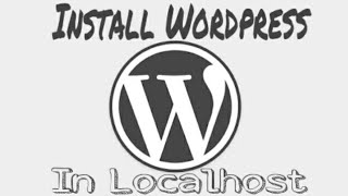 How to Install Wordpress on Windows using localhost