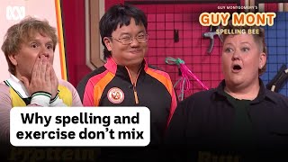 Never spell and exercise at the same time | Guy Montgomery's Guy Mont Spelling Bee | ABC iview