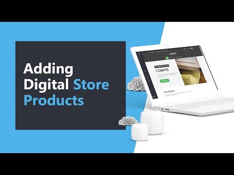 Adding Digital Products to your Online Store