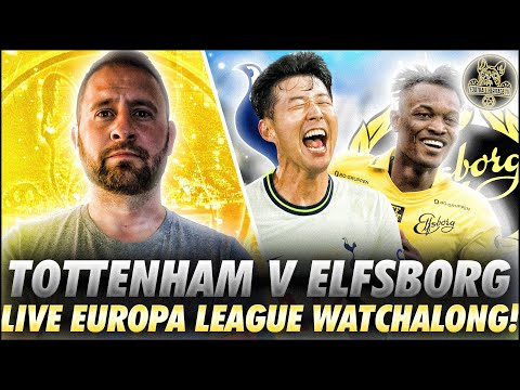 TOTTENHAM HOTSPUR V ELFSBORG | EUROPA LEAGUE LIVE WATCHALONG | @FootballHeritageTV