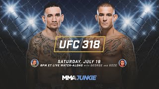 UFC 318: Holloway vs. Poirier 3 LIVE Watch-Along |  Saturday @ 8 pm ET