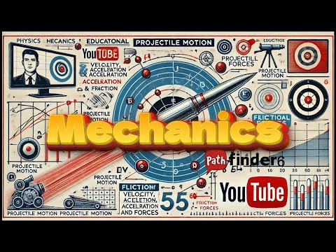 Mechanics Part 4 |English | Pathfinder6 | by Anand