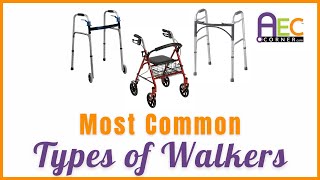 Most Common Types of Walkers
