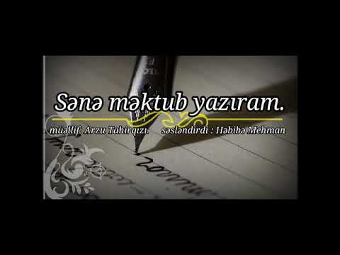 "Sənə məktub yazıram". Söz: Arzu Tahirqızı. Səs: Həbibə Mehman.