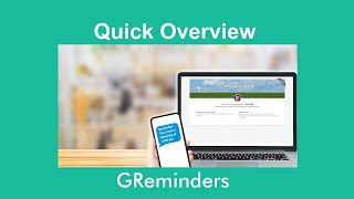 A Quick Overview of GReminders