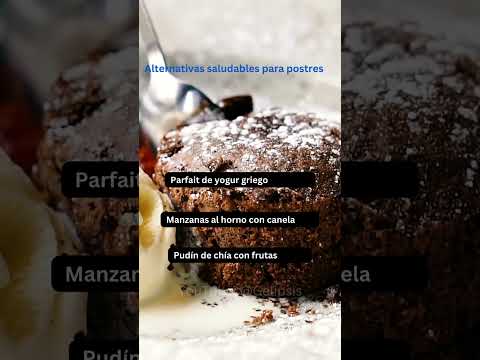 Alternativas saludables para postres