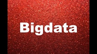 WHATIS Bigdata in 2 minutes | Hinglish