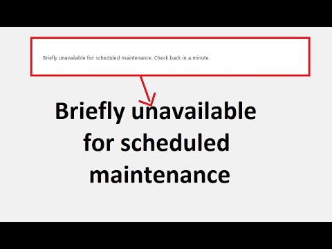 Briefly unavailable for scheduled maintenance. Check back in a minute. [WordPress website 2020 ]
