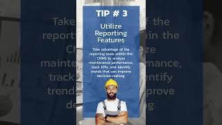 5 essential tips for using CMMS