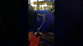 Belajar las SMAW 3F #welder #SMAW #3F #MMA #Welding #Belajar