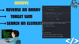 How to Reverse an Array, Search an Element, Calculate Target Sum in C++ | Step-by-Step Tutorial