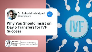 Why You Should Insist on Day 5 for IVF Success #blastocyst #ivfdoctor #ivfsuccess #ivfpregnancy #ivf