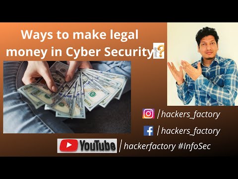 Make legal money in Cybersecurity | How to earn money Hacking!