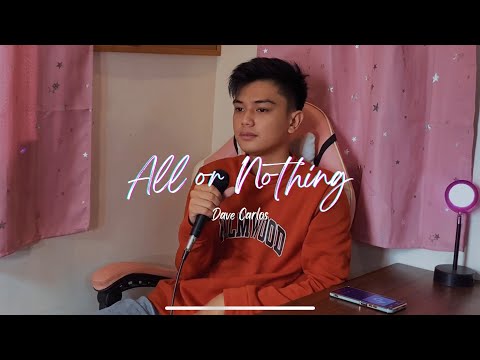 All Or Nothing - O-Town | Dave Carlos (Cover)