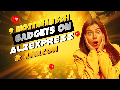 9 HOTTEST TECH GADGETS ON ALIEXPRESS & AMAZON