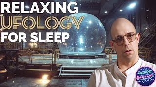 Relaxing Ufology for Sleep | DAN BURISCH the Entire Story