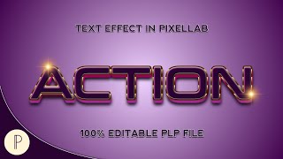 Action Text Effect | PixelLab Tutorial | 💯% Editable PLP File
