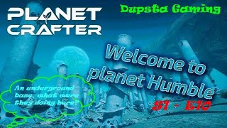 Humble S1-E10 | The under-dust! #theplanetcrafter #mijugames #planetcraftergameplay #planetcrafter