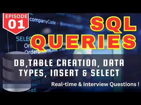 EP-01| SQL Queries | DB, Table Creation | Data Types in SQL | SELECT & INSERT | @codewithabby|  2024