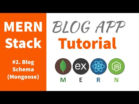 Simple MERN Stack Tutorial for Beginners | #2 - Blog Schema