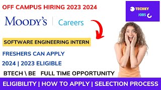 Moody's hiring 2023 2024 batch | Off campus drive | Freshers Jobs | Internship