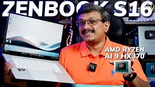 ASUS Zenbook S16 AMD Ryzen AI 9 HX370