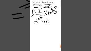 Convert Fraction To Percentage/How To Convert Fraction To Percentage #Shorts#ytmath 🔥🔥🔥🔥🔥