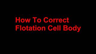 How to correct the laboratory  flotation  cell body
