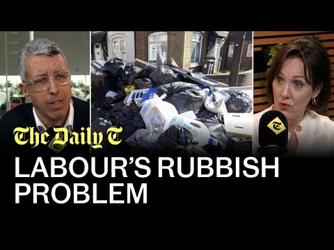 Rats, rubbish and bin strikes - how is Labour going to clean up? | The Daily T