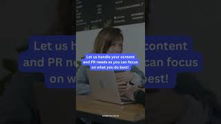 Content and PR Strategy We’ve Got You Covered!