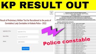 KP RESULT 2023|kp police constable result 2023|kolkata police constable result 2022|kp prelimsresult