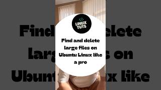 Find and delete large files on #ubuntu  #linux like a pro #sysadmin tips