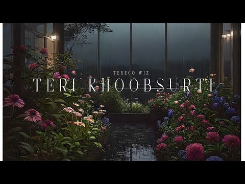 TERECO WIZ - TERI KHOOBSURTI (OFFICIAL LYRICAL VIDEO 2025)
