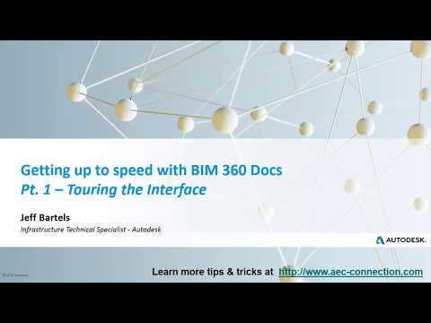 Learning BIM 360 Docs – Pt 1 Touring the Interface