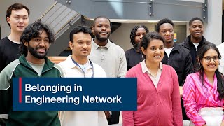 Belonging in Engineering Network