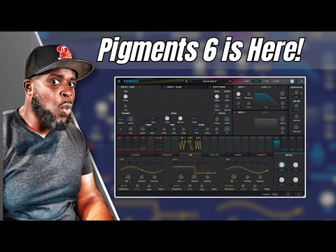 Arturia Pigments 6 is Now Available 🔥🔥