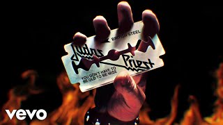 Judas Priest - You Don't Have to Be Old to Be Wise (Official Audio)