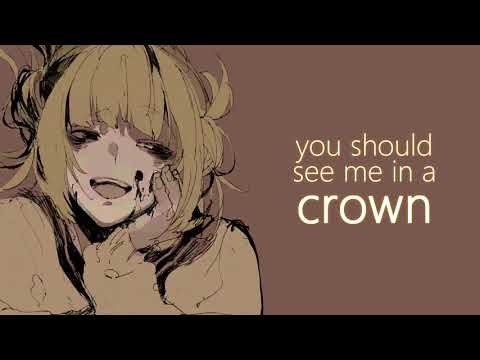 nightcore - you should see me in a crown // lyrics