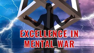 Excel in Mental Warfare - Subliminal Affirmations