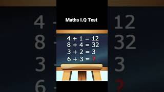 I.Q Test #shorts #youtubeshorts #math #mathstricks #shortsvideo #youtubeviral #viral #mathfact