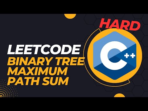 LeetCode - Binary Tree Maximum Path Sum - C++